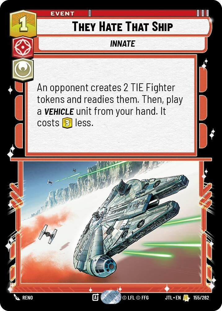 Image for They Hate That Ship (155/262) - Star Wars: Unlimited