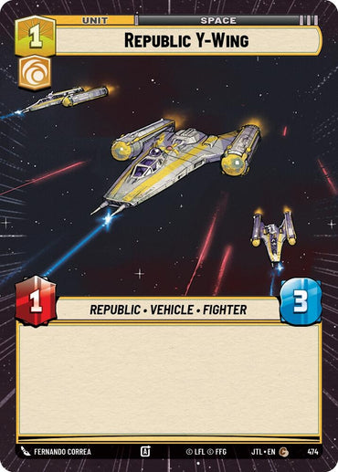Image for Republic Y-Wing (Hyperspace) (474) - Star Wars: Unlimited